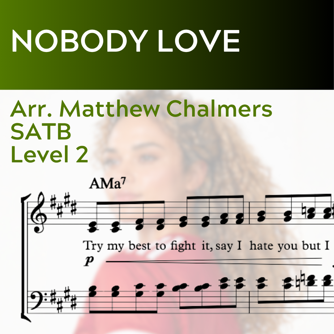Nobody Love (SATB - STARTER SERIES L2)