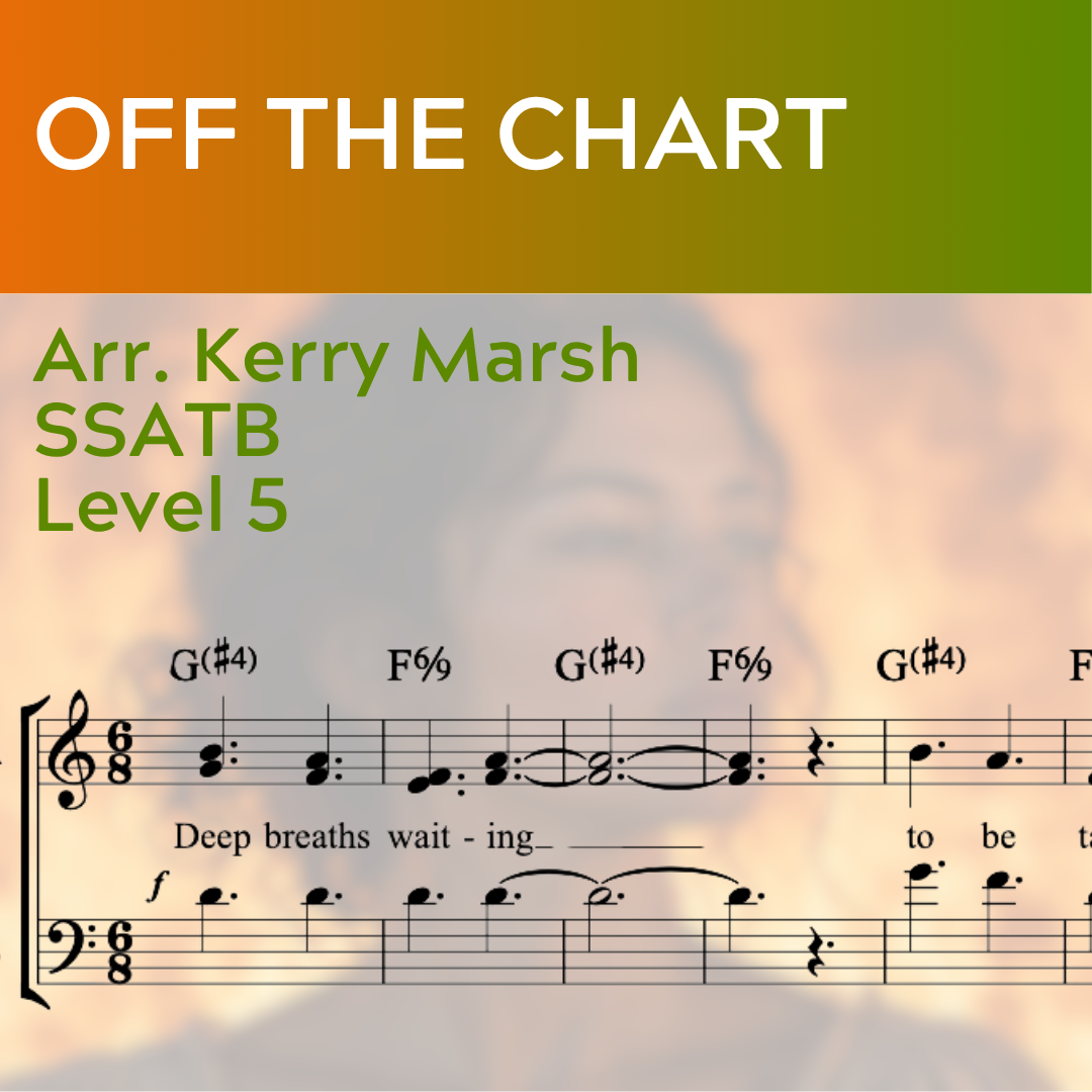 Off The Chart (2024 SSATB – L5)