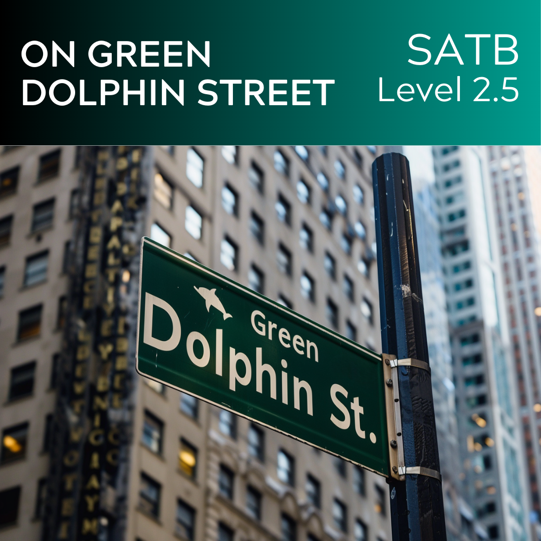 On Green Dolphin Street (SATB - L2.5)