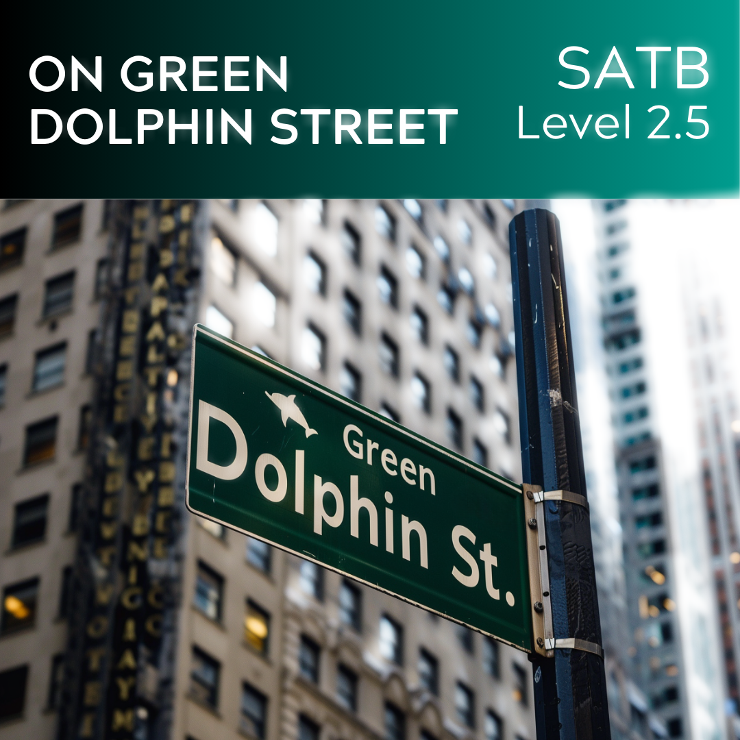 Auf der Green Dolphin Street (SATB – L2,5)