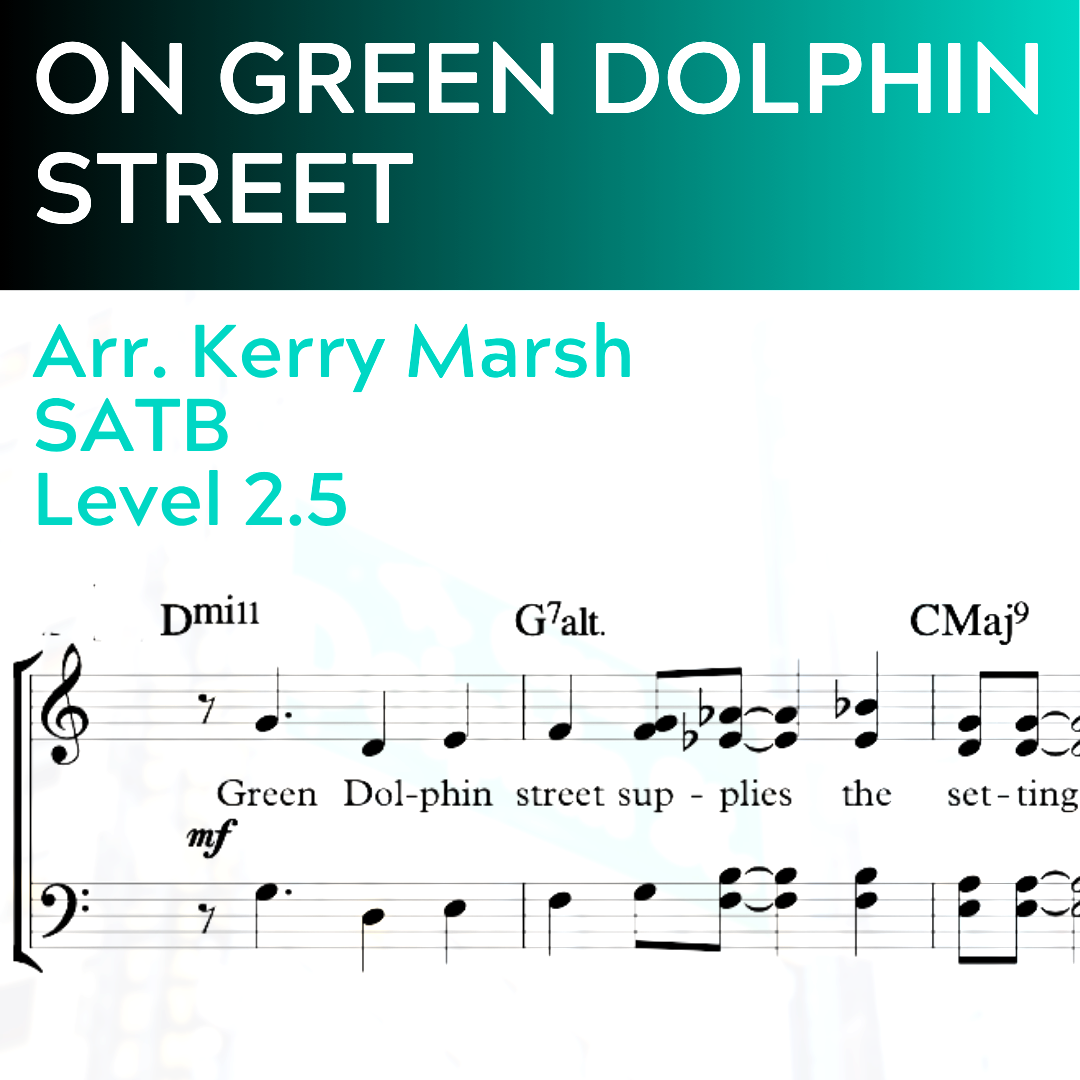 On Green Dolphin Street (SATB - L2.5)