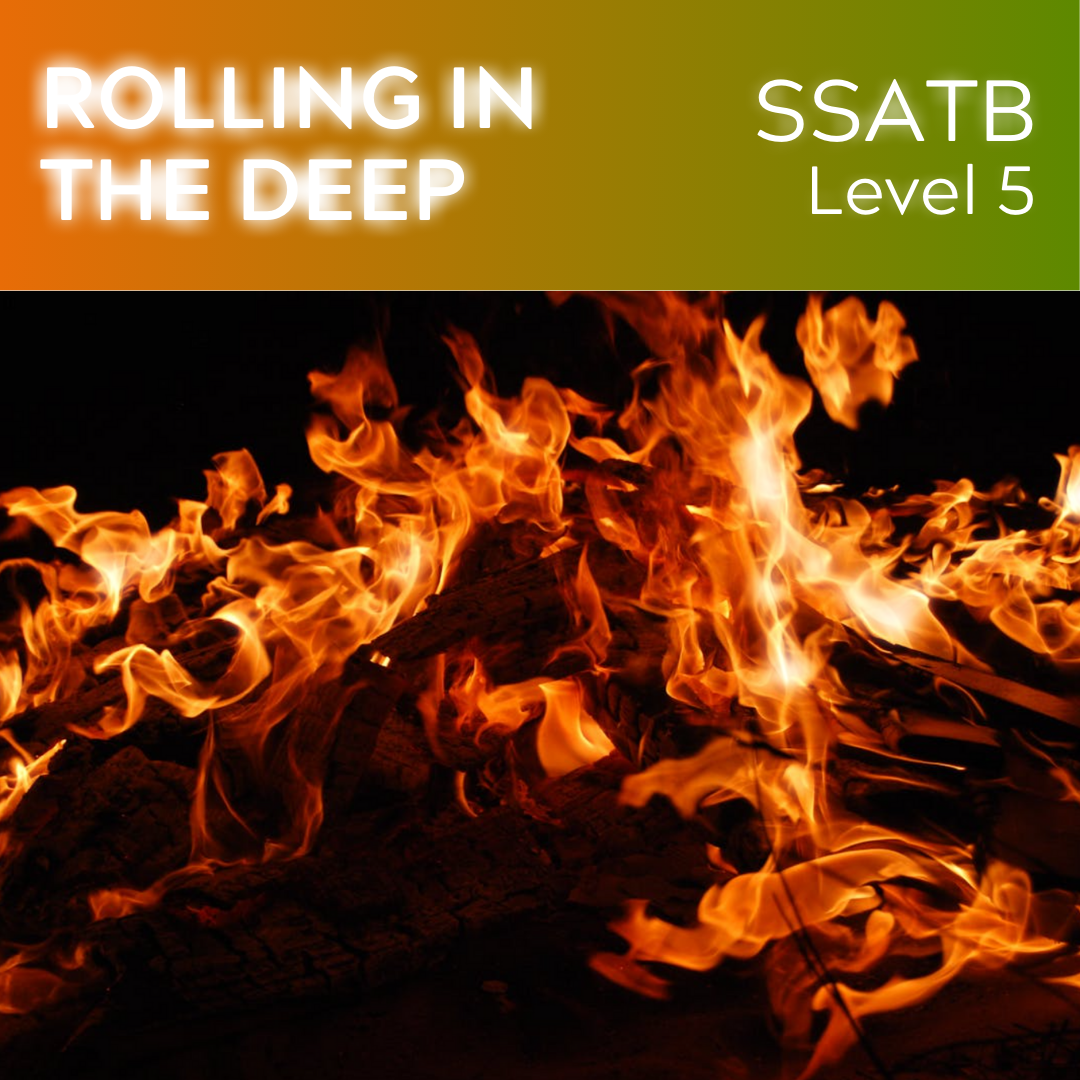 Rolling in the Deep – (SSATB L5)