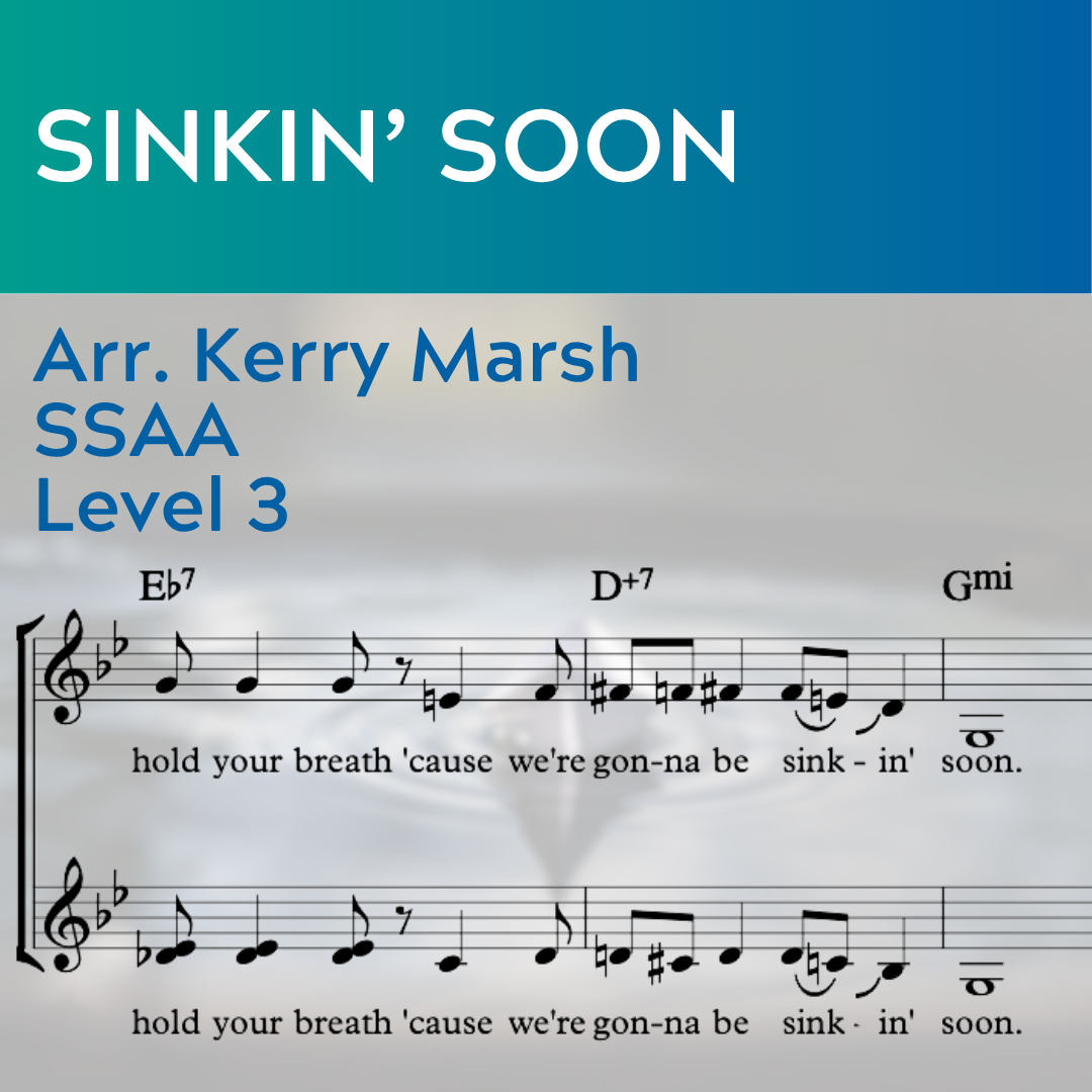 Sinkin' Soon (SSAA - L3)