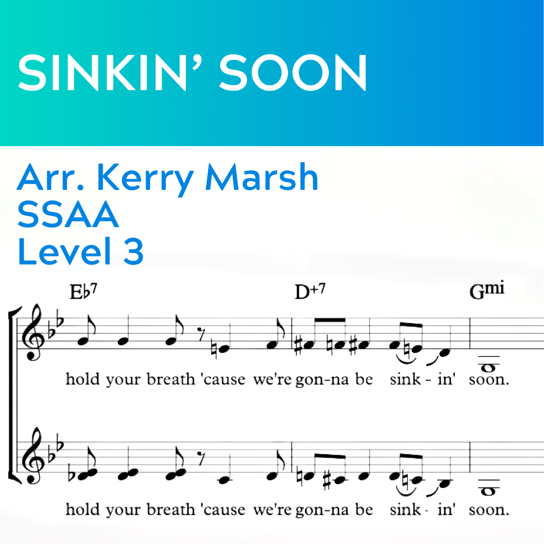 Sinkin' Soon (SSAA - L3)