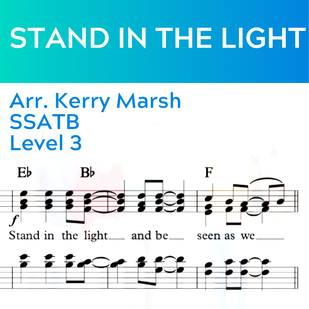 Stand In The Light (SSATB - L3)