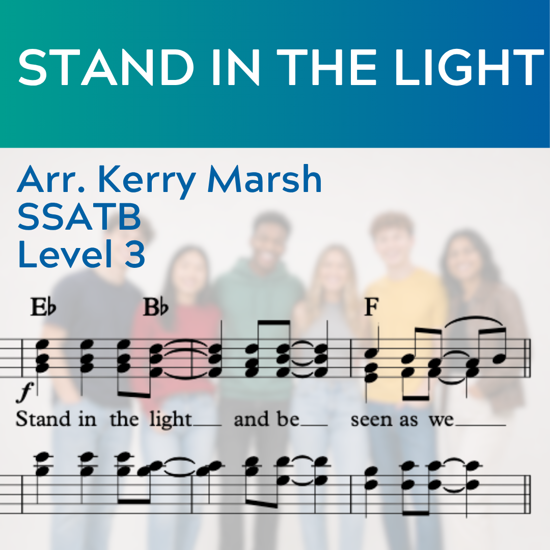 Stand In The Light (SSATB - L3)