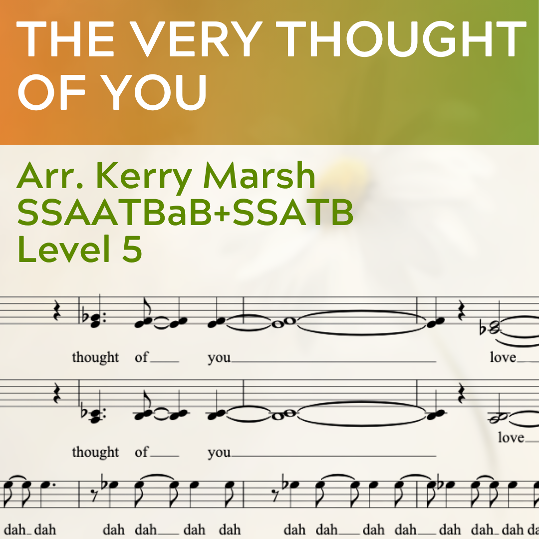 The Very Thought of You (SSAATBaB + SSATB - L5)