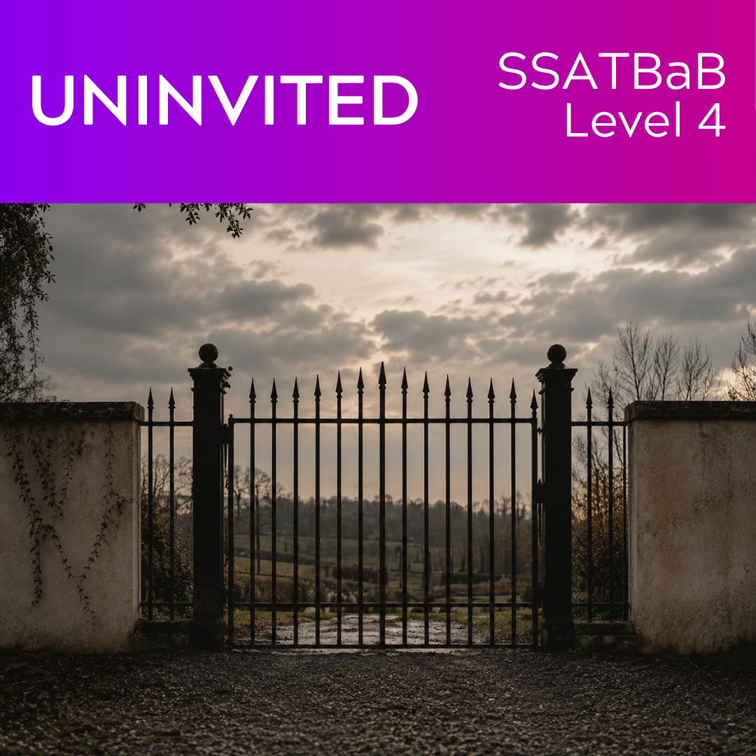 Uninvited (SSATBaB - L4)