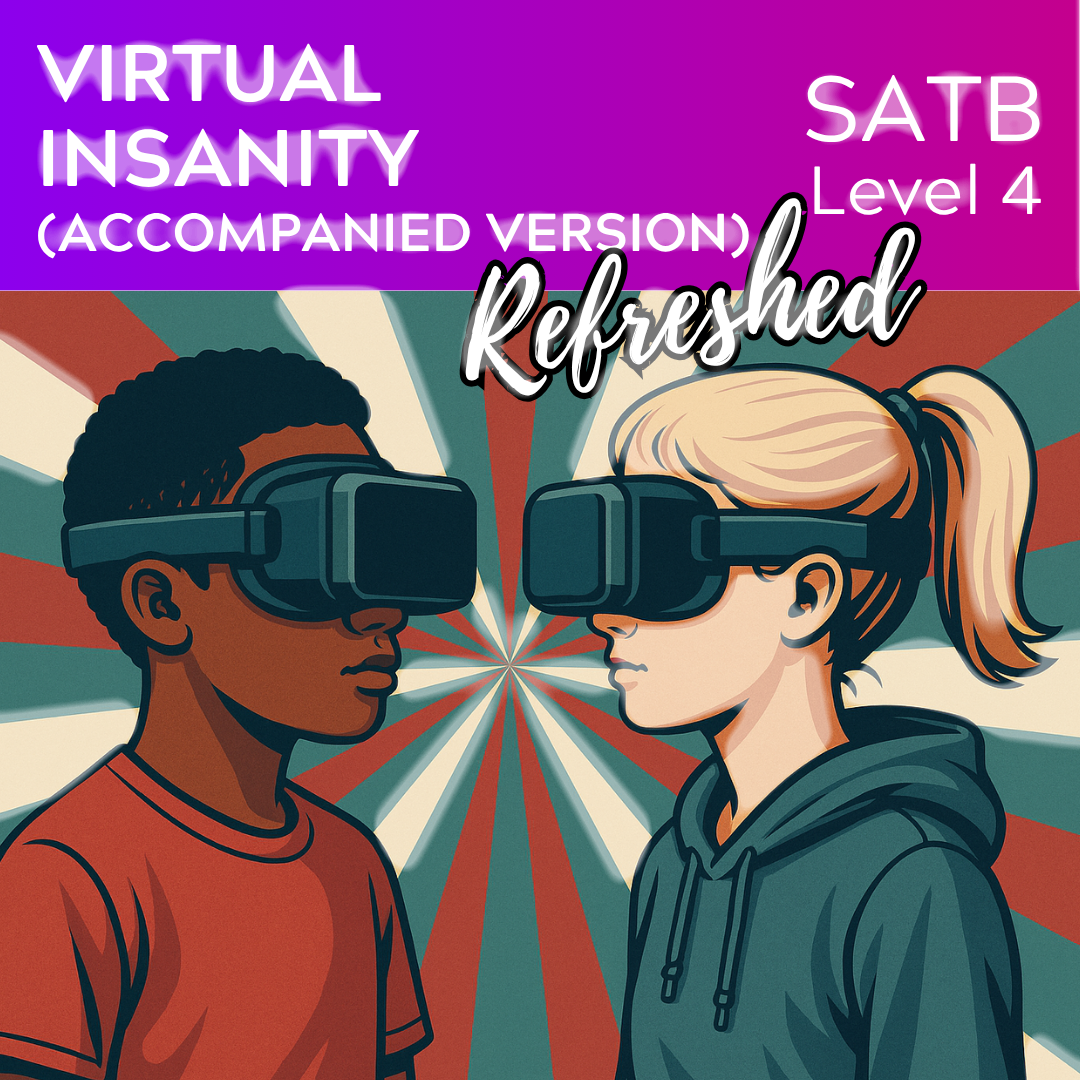 Virtual Insanity "Refreshed" (SATBaB accompanied - L4)
