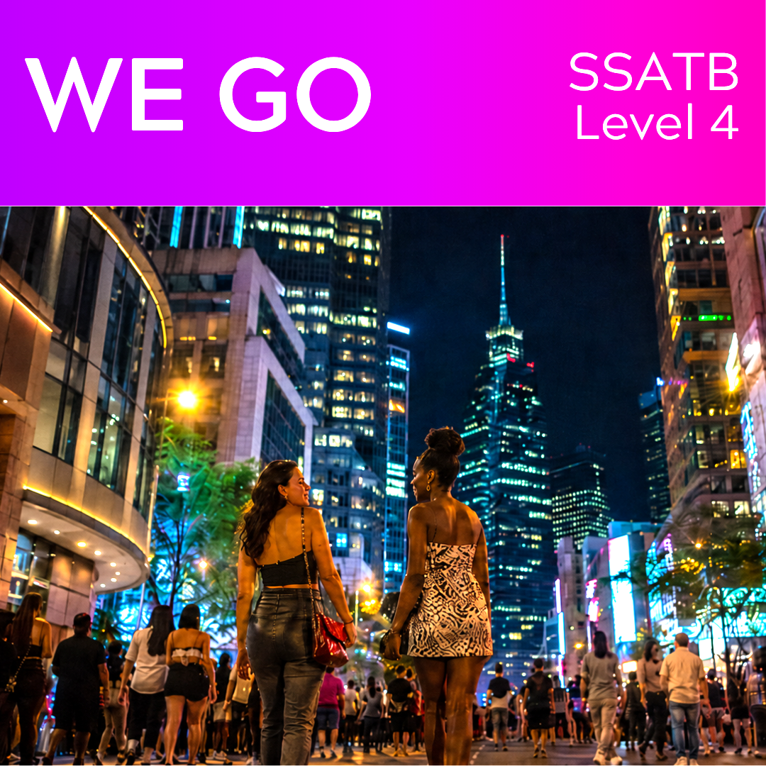We Go (SSATB - L4)