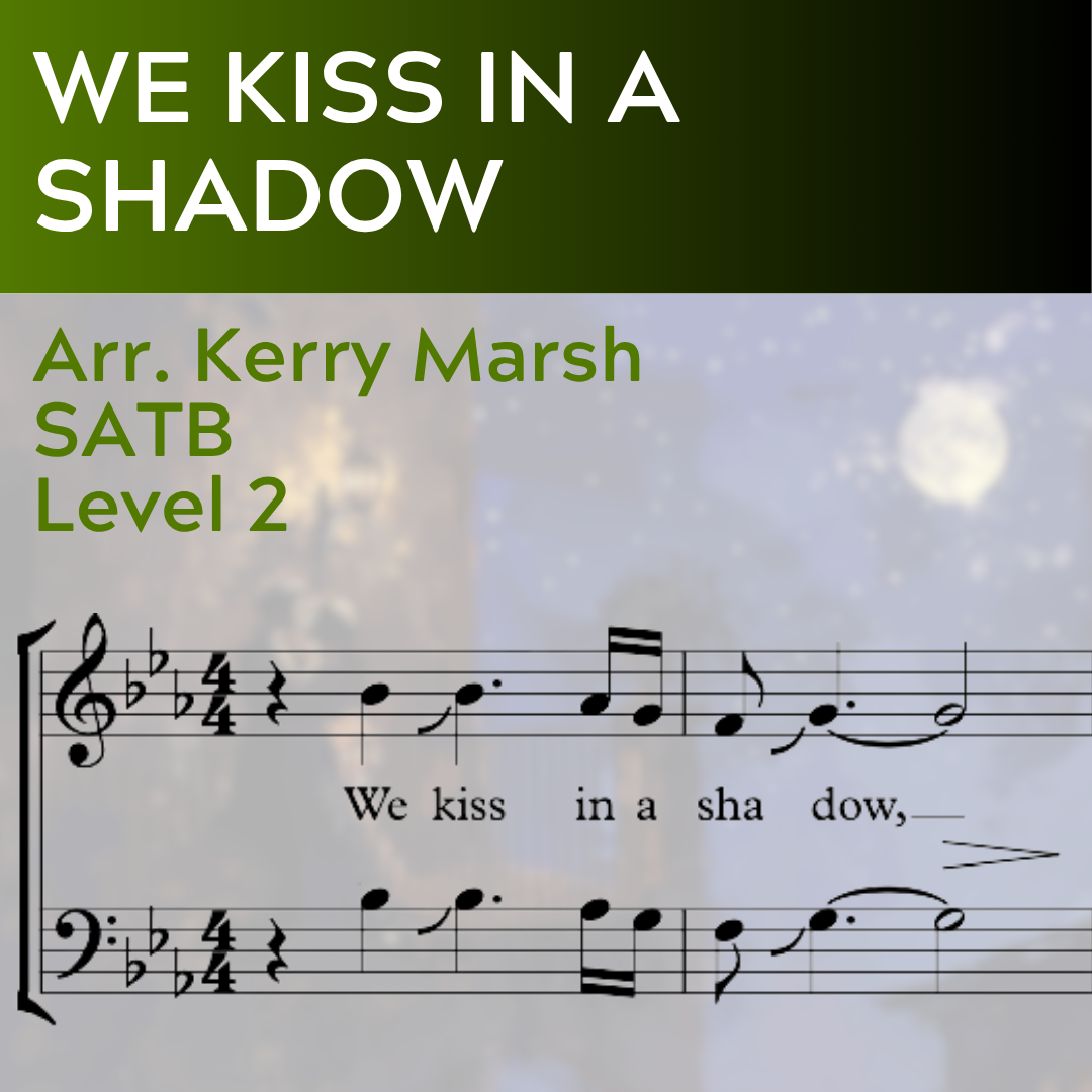 Wir küssen uns im Schatten (SATB – L2)