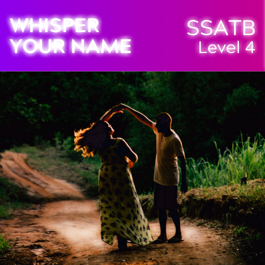 Flüstere deinen Namen (SSATB - L4)