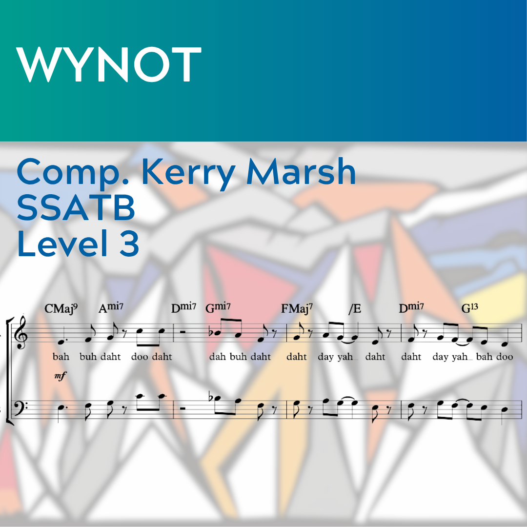WyNot (SSATB - L3)
