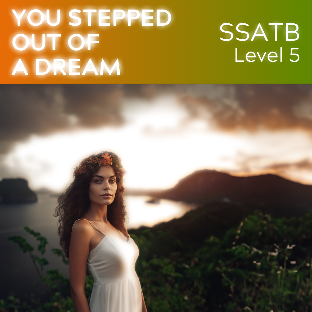 Du bist aus einem Traum herausgetreten (SSATB - L5)